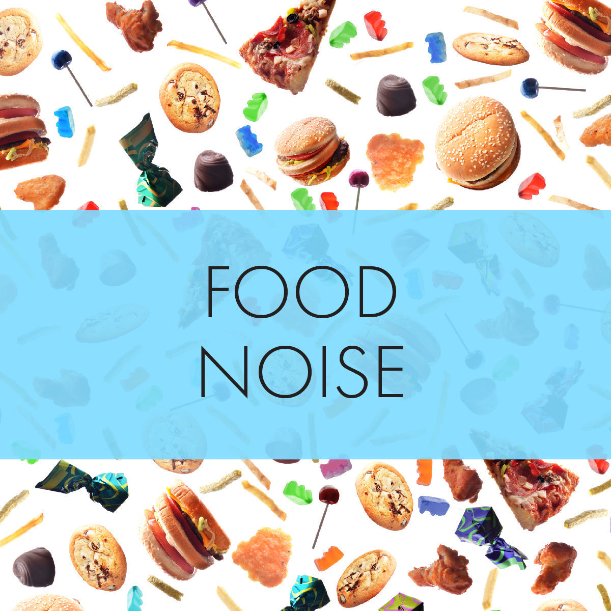 How to Stop Food Noise